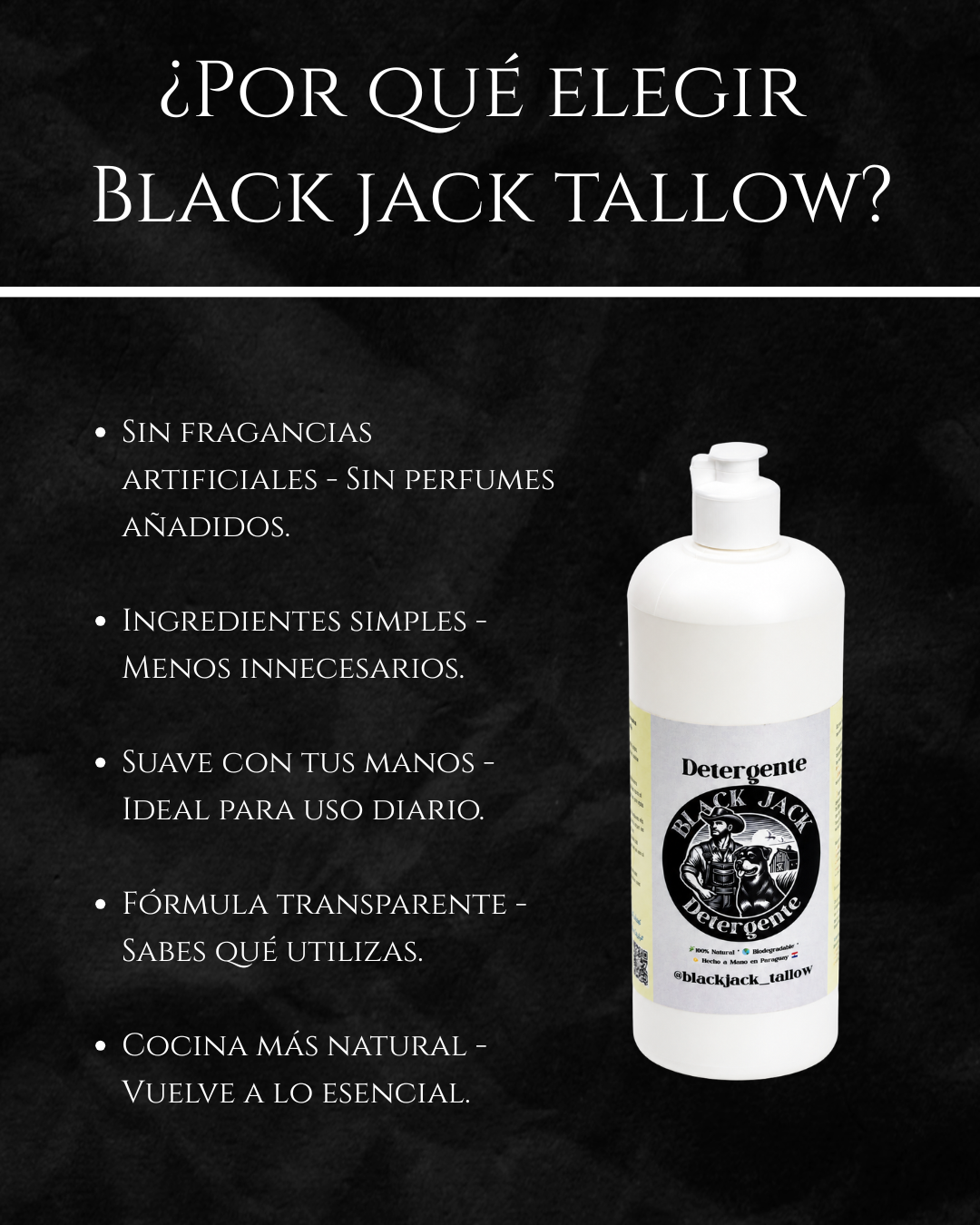 Infografía ¿Por qué elegir Black Jack Tallow?: sin fragancias artificiales, ingredientes simples, suave con las manos, fórmula transparente e ideal para uso diario

